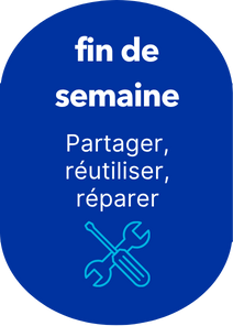 fin de semaine - partager, réutiliser, réparer